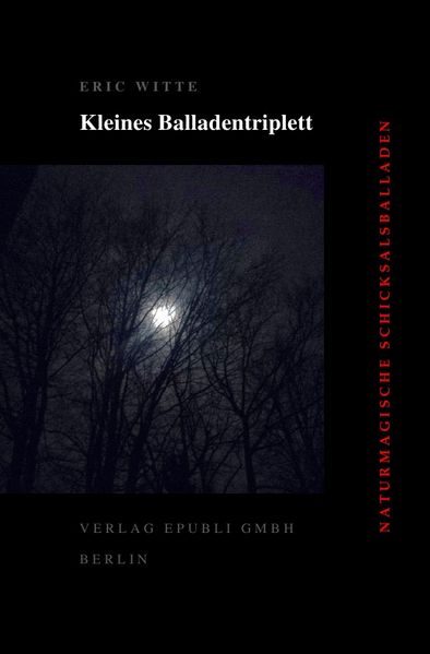Cover von Kleines Balladentriplett – Naturmagische Schicksalsballaden
