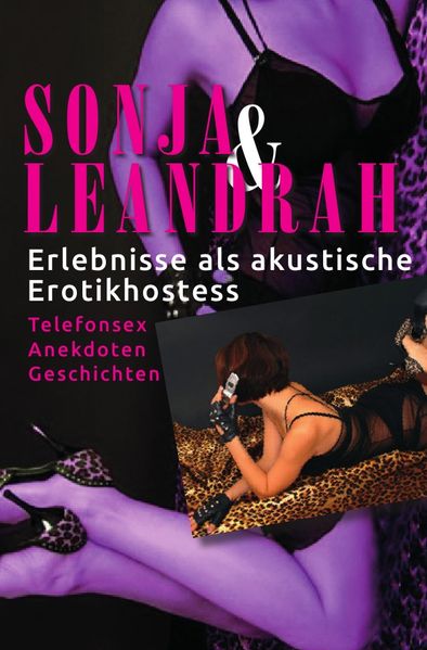 Cover von Erlebnisse als akustische Erotikhostess