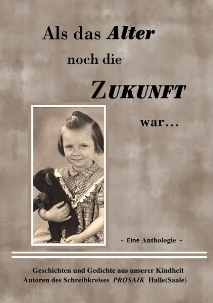 Cover von Als das Alter noch die Zukunft war