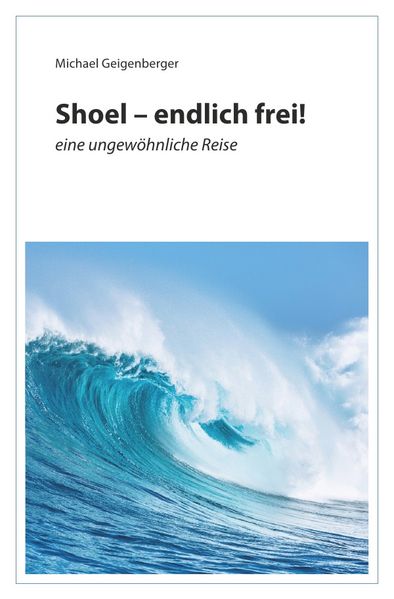 Cover von Shoel – endlich frei!