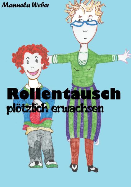 Cover von Rollentausch Plötzlich erwachsen