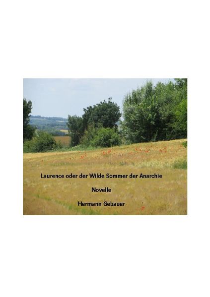 Cover von Laurence oder der Wilde Sommer der Anarchie