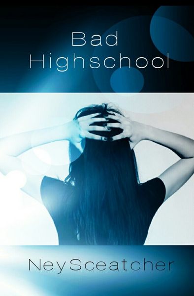Cover von Bad Highschool