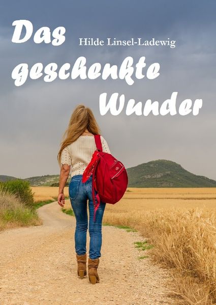 Cover von Das geschenkte Wunder