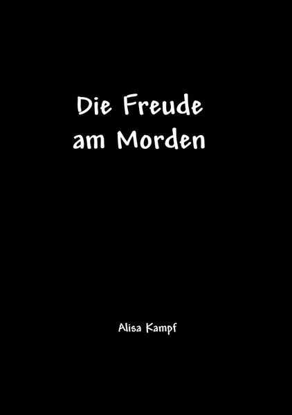Cover von Die Freude am Morden
