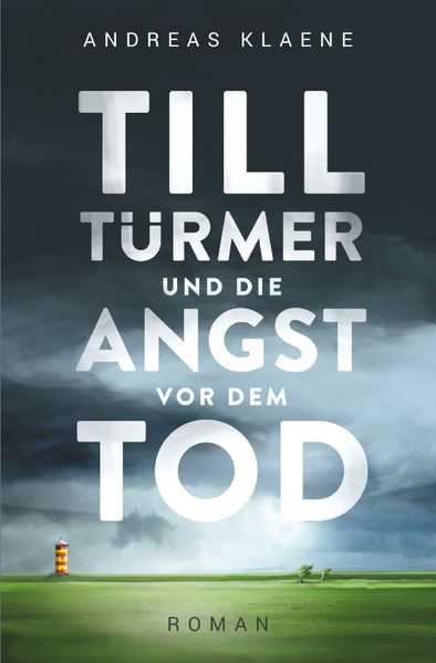 Cover von Till Türmer und die Angst vor dem Tod
