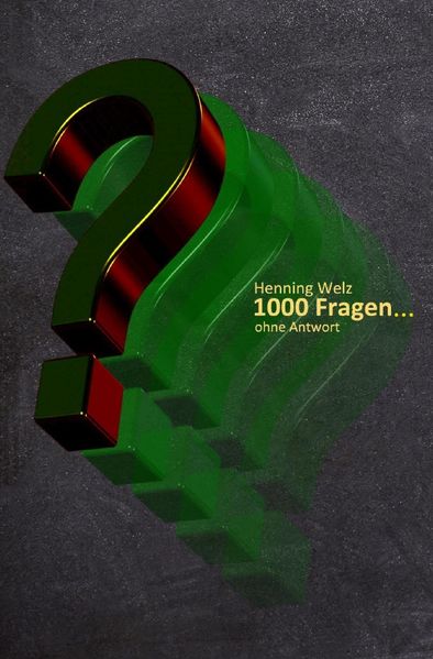Cover von 1000 Fragen… ohne Antwort