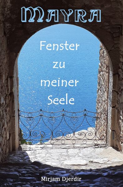Cover von Mayra – Fenster zu meiner Seele