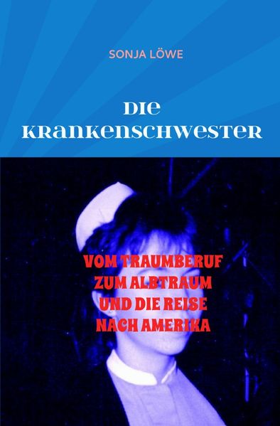Cover von DIE KRANKENSCHWESTER