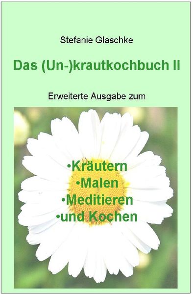 Cover von Das (Un)-krautkochbuch II