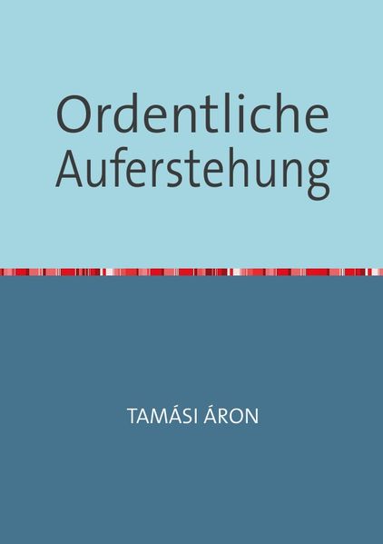 Cover von Ordentliche Auferstehung