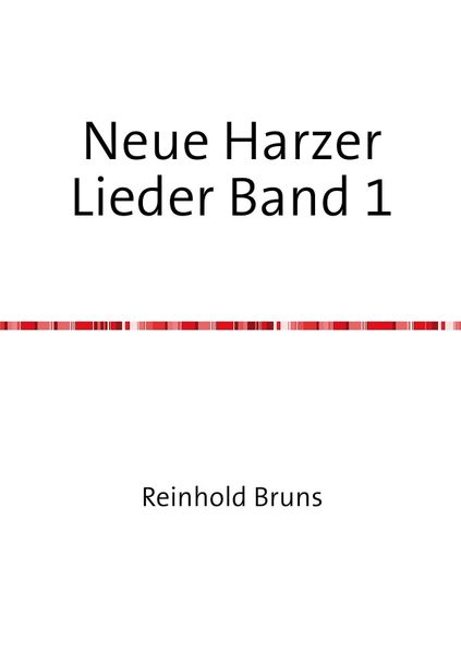 Cover von Neue Harzer Lieder Band 1