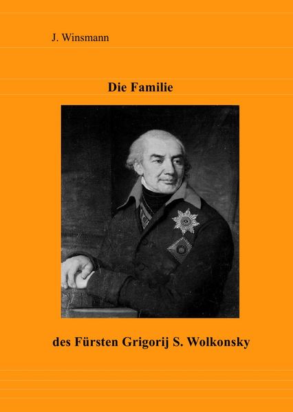 Cover von Die Familie des Fürsten Grigorij S.. Wolkonsky
