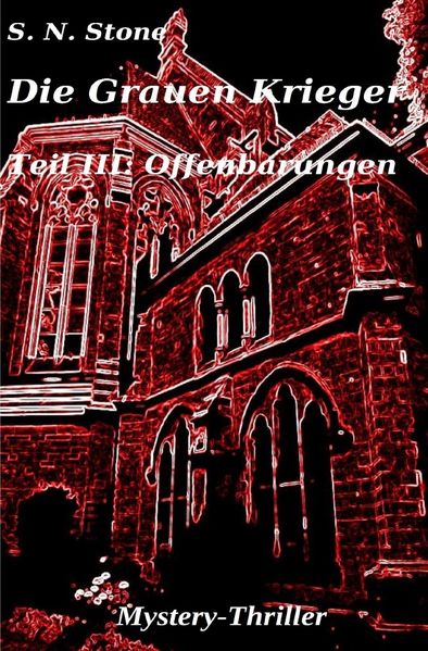 Cover von Die Grauen Krieger / Die Grauen Krieger Teil III: Offenbarungen