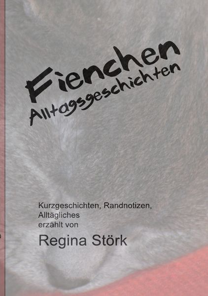 Cover von Fienchen – Alltagsgechichten