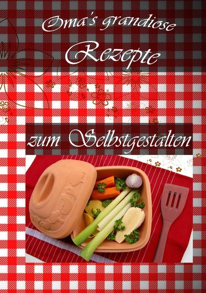 Cover von Oma’s grandiose Rezepte