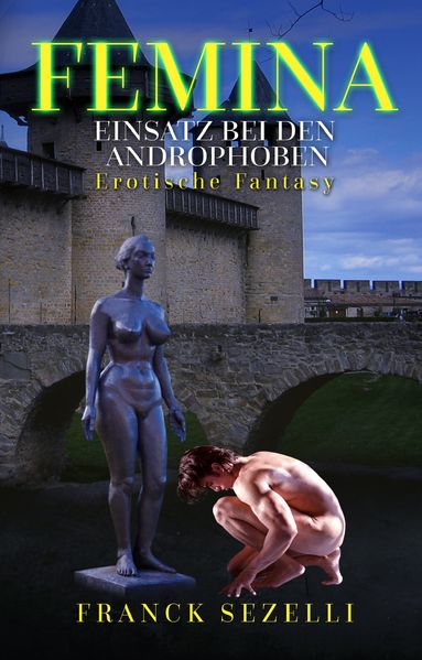 Cover von FEMINA. Einsatz bei den Androphoben