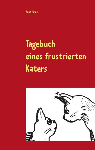 Cover von Tagebuch eines frustrierten Katers