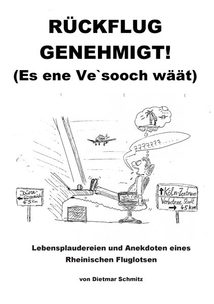 Cover von Rückflug genehmigt! (Es ene Ve’sooch wäät)