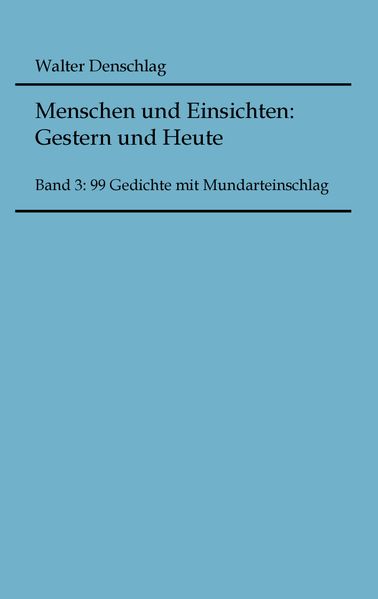 Cover von Menschen und Einsichten: Gestern und Heute