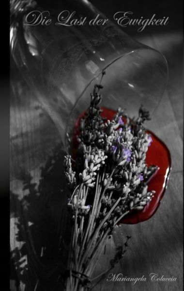 Cover von Die Last der Ewigkeit