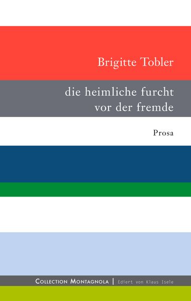 Cover von die heimliche furcht vor der fremde