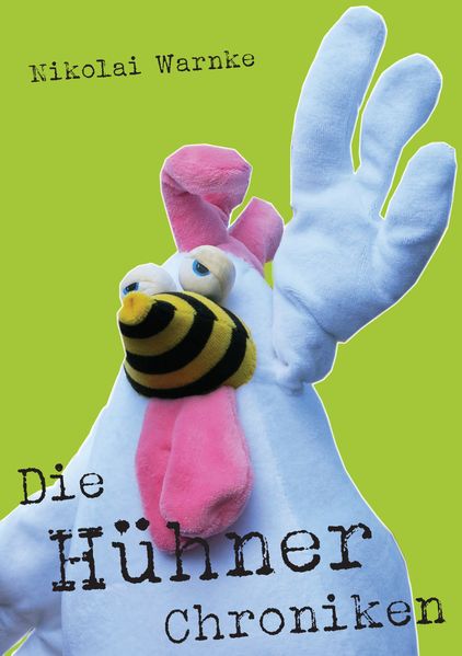 Cover von Die Hühner Chroniken