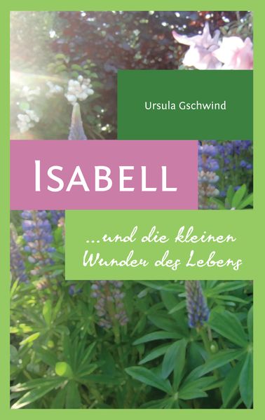 Cover von Isabell und die kleinen Wunder des Lebens