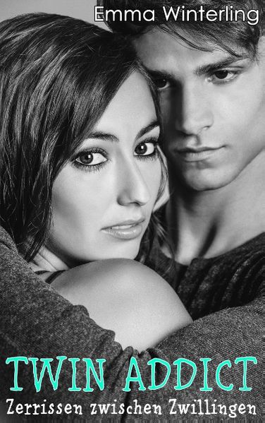 Cover von Twin Addict – Zerrissen zwischen Zwillingen