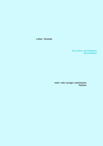 Cover von Aus einem verschmitzten Mund-Winkel