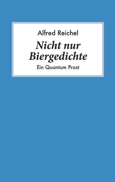 Cover von Nicht nur Biergedichte
