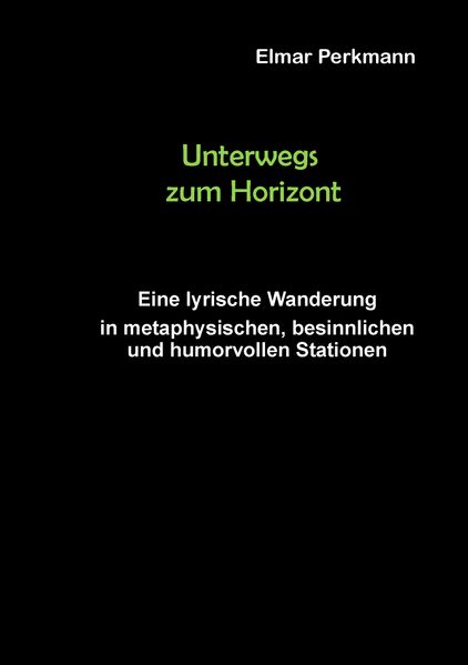 Cover von Unterwegs zum Horizont