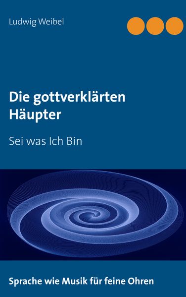 Cover von Die gottverklärten Häupter