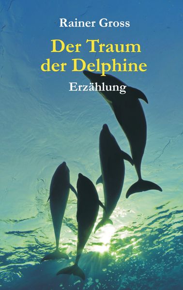 Cover von Der Traum der Delphine