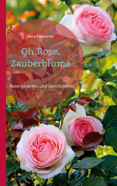 Cover von Oh Rose, Zauberblume
