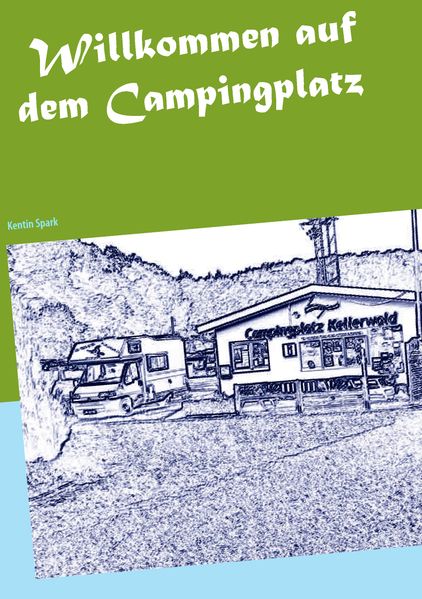 Cover von Willkommen auf dem Campingplatz