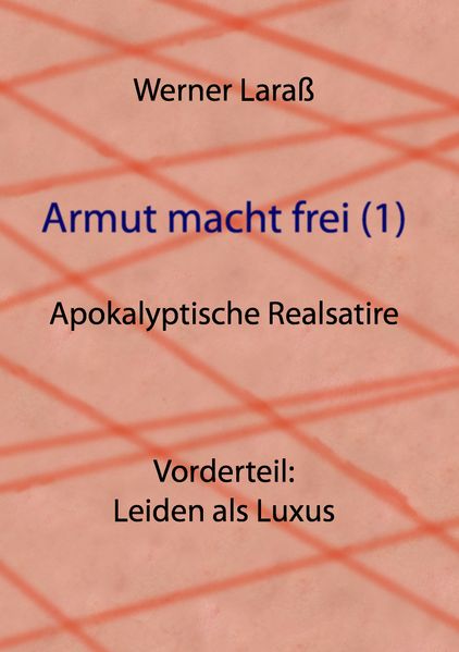 Cover von Armut macht frei (1) Leiden als Luxus