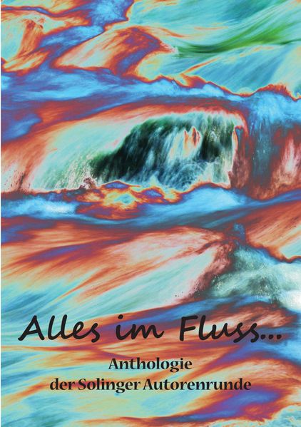 Cover von Alles im Fluss …