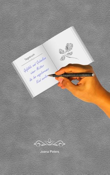 Cover von Gefühle und Gedanken einer Mutter die ihr ungeborenes Kind verlor