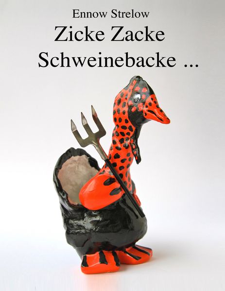 Cover von Zicke Zacke Schweinebacke