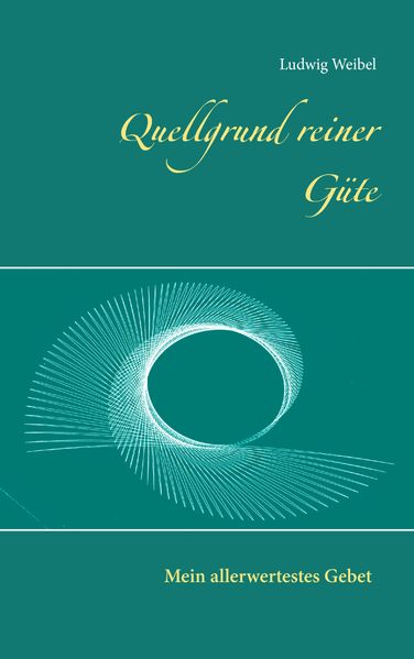 Cover von Quellgrund reiner Güte