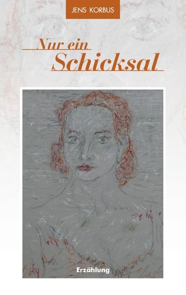 Cover von Nur ein Schicksal