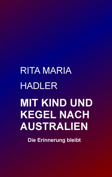 Cover von Mit Kind und Kegel nach Australien