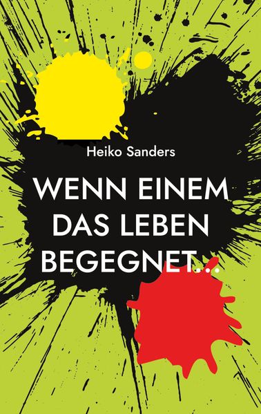 Cover von Wenn einem das Leben begegnet