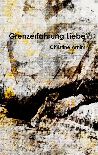 Cover von Grenzerfahrung Liebe
