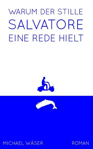 Cover von Warum der stille Salvatore eine Rede hielt