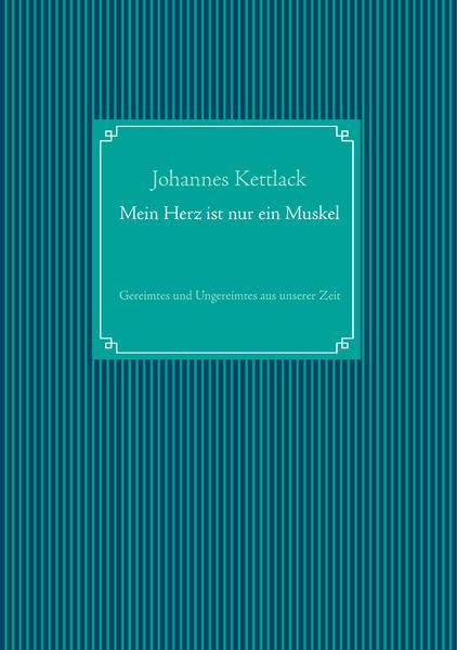 Cover von Mein Herz ist nur ein Muskel
