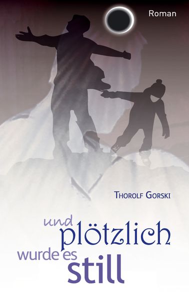 Cover von und plötzlich wurde es still
