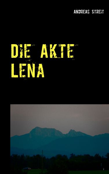 Cover von Die Akte Lena