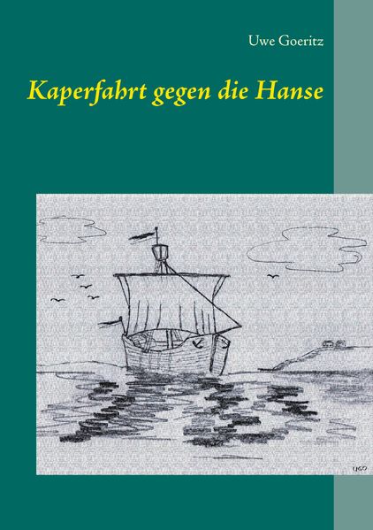 Cover von Kaperfahrt gegen die Hanse